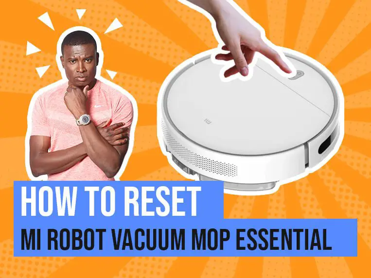 how to reset mi robot vacuum mop essential