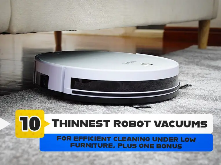 thinnest robot vacuum